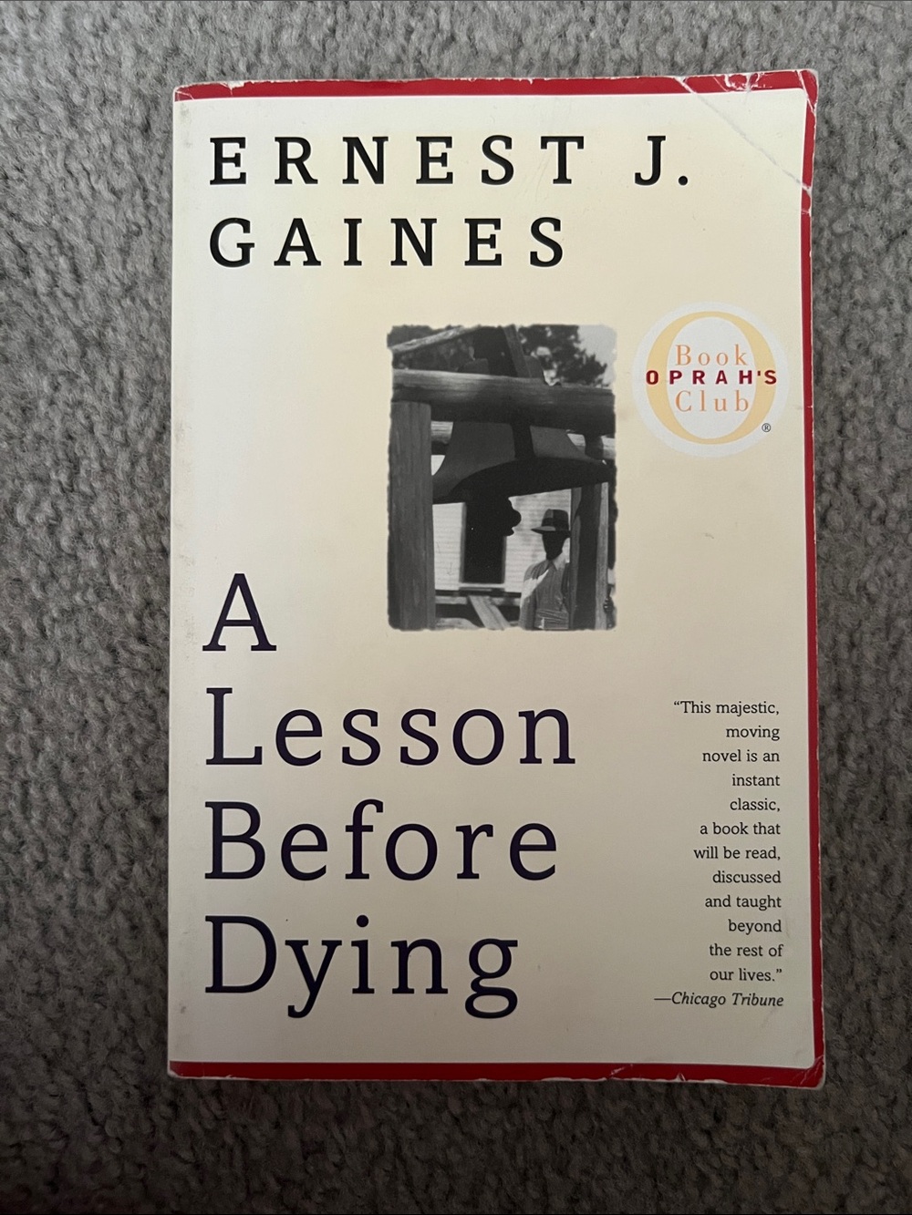 Ernest J. Gaines "A Lesson Before Dying" Paperback - Cream with Red Trim